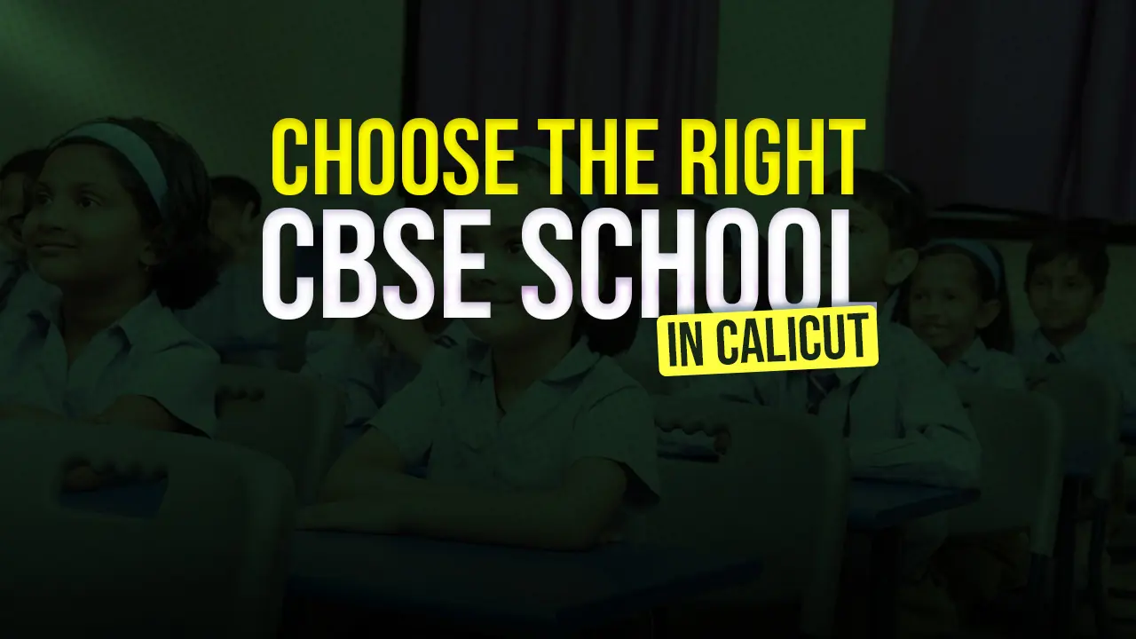 CBSE school in Calicut